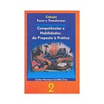 Ficha técnica e caractérísticas do produto Livro - Competências e Habilidades: da Proposta à Prática