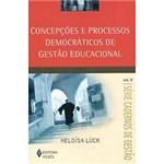 Livro - Concepções e Processos Democráticos de Gestão Educacional