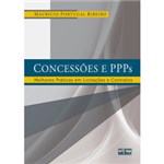 Ficha técnica e caractérísticas do produto Livro - Concessões e PPPs - Melhores Práticas em Licitações e Contratos