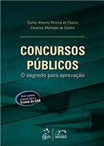 Ficha técnica e caractérísticas do produto Livro - Concursos Públicos - o Segredo para Aprovação