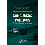 Ficha técnica e caractérísticas do produto Livro - Concursos Públicos: o Segredo para Aprovação
