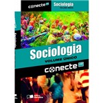 Livro - Conecte Sociologia - Volume Único