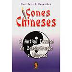 Livro - Cones Chineses - a Antiga Técnica de Desobstrução e Limpeza