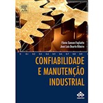 Ficha técnica e caractérísticas do produto Livro - Confiabilidade e Manutenção Industrial