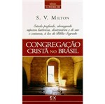 Ficha técnica e caractérísticas do produto Livro - Conhecendo a Congregação Cristã no Brasil