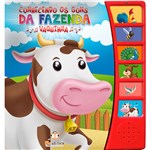 Ficha técnica e caractérísticas do produto Livro - Conhecendo os Sons da Fazenda: Vaquinha