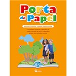 Ficha técnica e caractérísticas do produto Livro - Conjunto Porta de Papel: Alfabetização-Língua Portuguesa