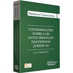 Ficha técnica e caractérísticas do produto Livro - Considerações Sobre a Lei Anticorrupção das Pessoas Jurídicas