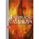 Ficha técnica e caractérísticas do produto Livro: Conspiração Casanova - Edição de Bolso