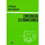 Ficha técnica e caractérísticas do produto Livro - Construção Eletromecânica