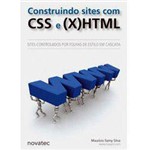 Ficha técnica e caractérísticas do produto Livro - Construindo Sites com CSS e (X)HTML
