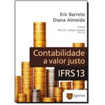 Ficha técnica e caractérísticas do produto Livro - Contabilidade a Valor Justo - Ifrs 13