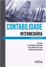 Ficha técnica e caractérísticas do produto Livro - Contabilidade Intermediária : Ensino e Decisão