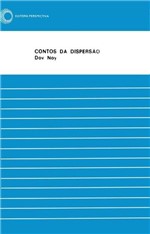 Ficha técnica e caractérísticas do produto Livro - Contos da Dispersão