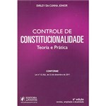 Ficha técnica e caractérísticas do produto Controle de Constitucionalidade: Teoria e Prática
