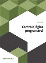 Ficha técnica e caractérísticas do produto Livro - Controle Lógico Programável