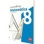 Livro - Convergências: Matemática 8º Ano