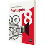 Livro - Convergências: Português 8º Ano