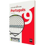 Ficha técnica e caractérísticas do produto Livro - Convergências Português 9º Ano