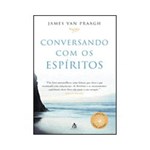 Livro - Conversando com os Espíritos