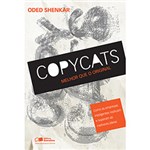 Ficha técnica e caractérísticas do produto Livro - Copycats - Melhor que o Original