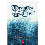 Ficha técnica e caractérísticas do produto Livro - Corações de Neve - Coleção Dragões de Éter - Livro 2