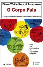 Ficha técnica e caractérísticas do produto Livro - Corpo Fala - a Linguagem Silenciosa da Comunicação não Verbal