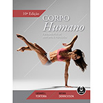 Ficha técnica e caractérísticas do produto Livro - Corpo Humano: Fundamentos de Anatomia e Fisiologia