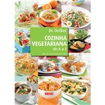 Ficha técnica e caractérísticas do produto Livro - Cozinha Vegetariana de a A Z: Mais de 130 Receitas Sem Carne