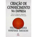 Ficha técnica e caractérísticas do produto Livro - Criaçao de Conhecimento na Empresa