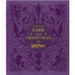 Ficha técnica e caractérísticas do produto Livro Criaturas - Harry Potter