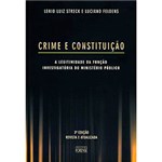 Ficha técnica e caractérísticas do produto Livro - Crime e Constituição: a Legitimidade da Função Investigatória do Ministério Público