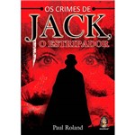 Livro - Crimes de Jack, os - o Estripador