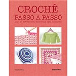 Ficha técnica e caractérísticas do produto Livro - Crochê: Passo a Passo