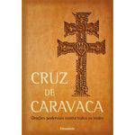 Livro Cruz de Caravaca - 1ª Ed.