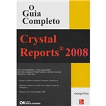 Ficha técnica e caractérísticas do produto Livro - Crystal Reports 2008: o Guia Completo