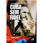 Livro - Cuba Sem Fidel