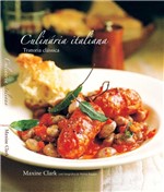 Ficha técnica e caractérísticas do produto Livro - Culinária Italiana : Tratoria Clássica