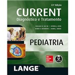 Ficha técnica e caractérísticas do produto Livro - Current Pediatria: Diagnóstico e Tratamento