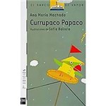 Ficha técnica e caractérísticas do produto Livro - Currupaco Papaco