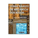 Ficha técnica e caractérísticas do produto Livro - Curso Básico de Mecânica dos Solos