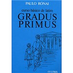 Ficha técnica e caractérísticas do produto Livro - Curso Básico Latim: Gradus Primus
