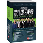 Ficha técnica e caractérísticas do produto Livro - Curso de Administração de Empresa Descomplicado