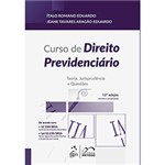 Ficha técnica e caractérísticas do produto Livro - Curso de Direito Previdenciário: Teoria, Jurisprudência e Questões