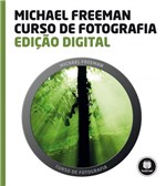 Ficha técnica e caractérísticas do produto Livro - Curso de Fotografia - Edição Digital