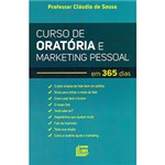 Ficha técnica e caractérísticas do produto Livro - Curso de Oratória e Marketing Pessoal em 365 Dias