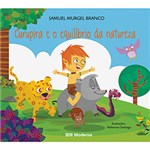 Ficha técnica e caractérísticas do produto Livro - Curupira e o Equilibrio da Natureza