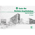 Ficha técnica e caractérísticas do produto Livro - Custo das Decisões Arquitetônicas, o