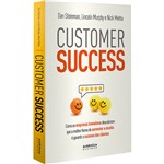 Ficha técnica e caractérísticas do produto Livro - Customer Success