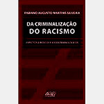 Ficha técnica e caractérísticas do produto Livro - da Criminalização do Racismo: Aspectos Jurídicos e Sociocriminológicos